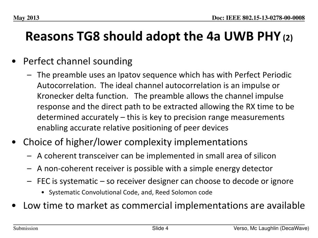 Reasons TG8 should adopt the 4a UWB PHY (2)