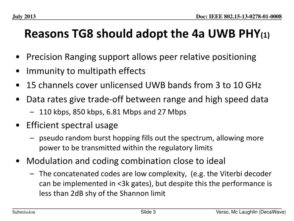 Reasons TG8 should adopt the 4a UWB PHY(1)