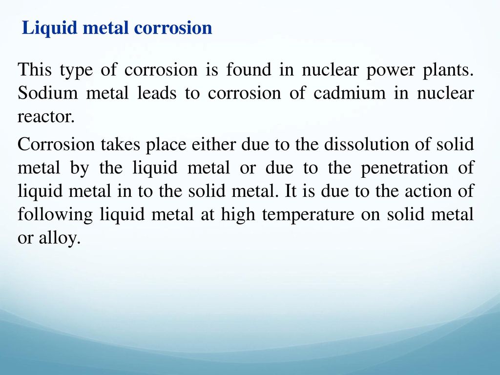 Liquid metal corrosion
