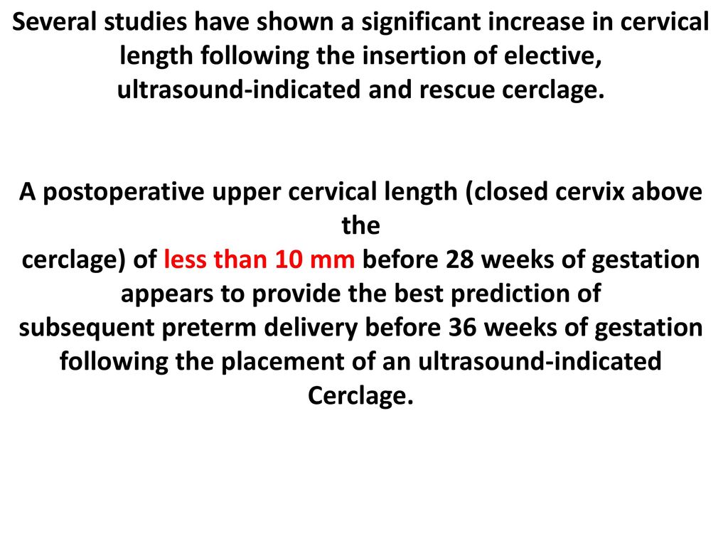 ultrasound-indicated and rescue cerclage.