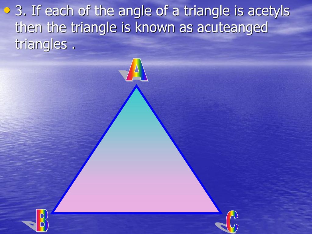 TRIANGLE A B C Ppt Download triangle-a-b-c-ppt-download