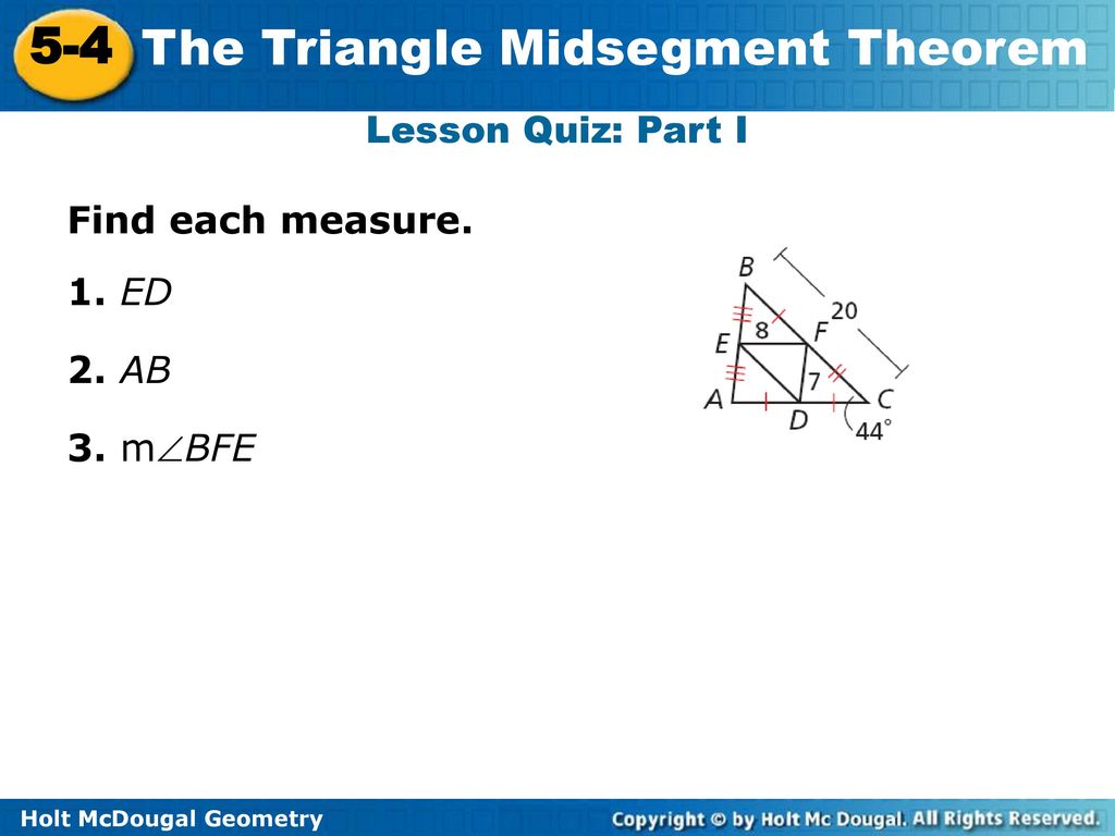 22-22 The Triangle Midsegment Theorem Section 22.22 Holt McDougal In Midsegment Theorem Worksheet Answer Key