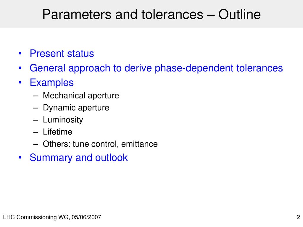 Parameters and tolerances – Outline