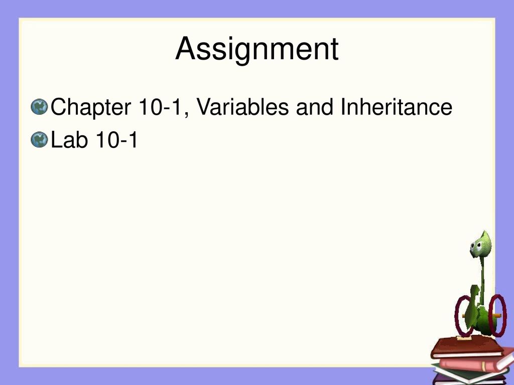 Variables and Inheritance Part 2 - ppt download