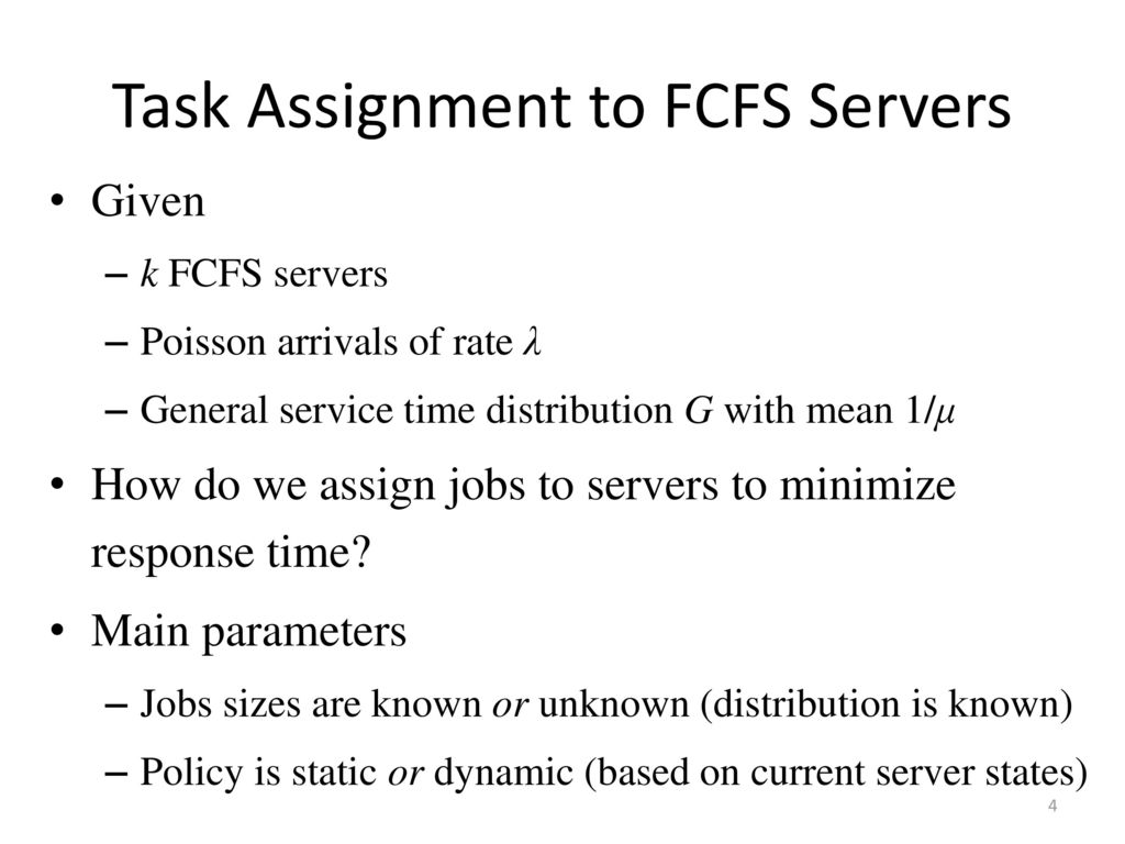 Task Assignment to FCFS Servers