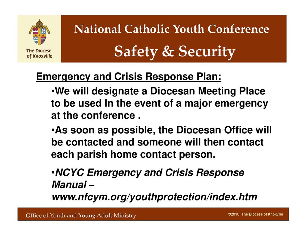 Safety & Security National Catholic Youth Conference