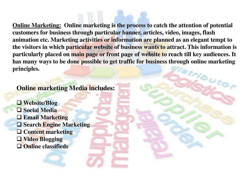 Online marketing Media includes: