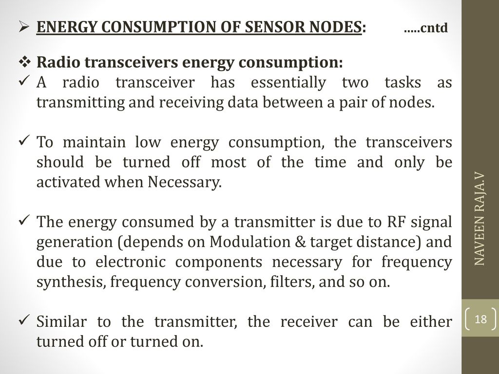 ENERGY CONSUMPTION OF SENSOR NODES: …..cntd