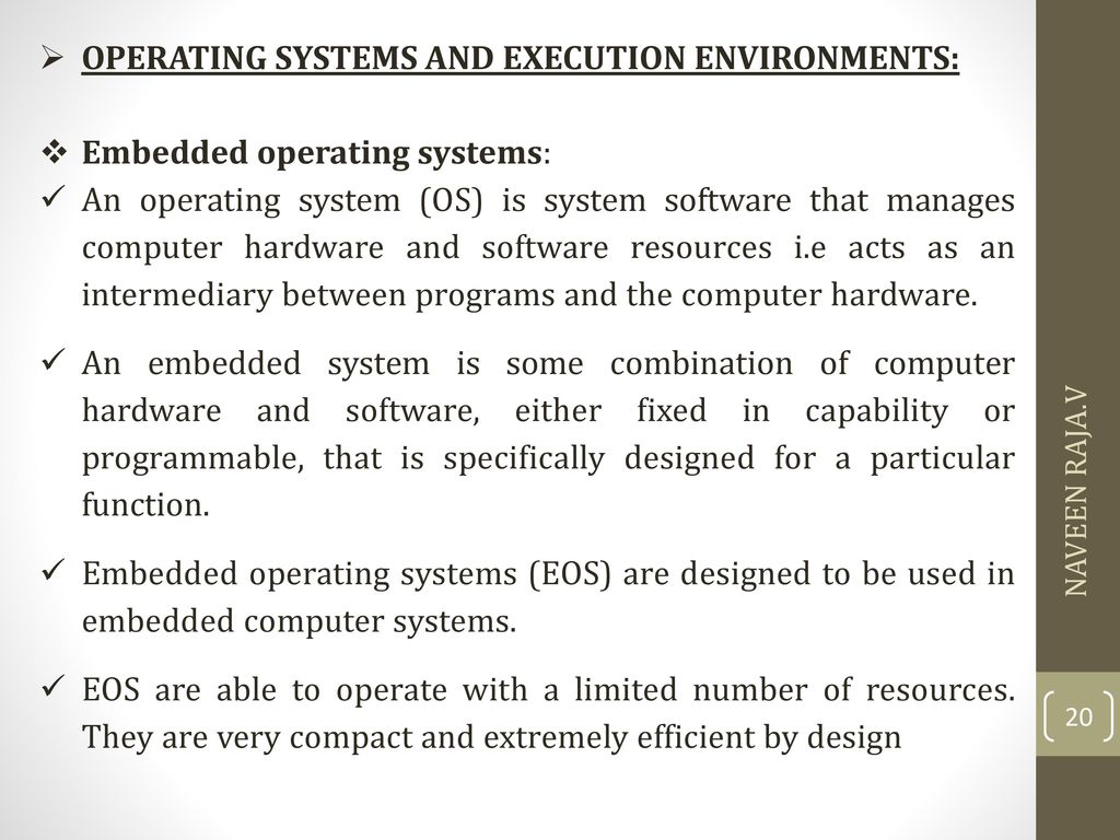 OPERATING SYSTEMS AND EXECUTION ENVIRONMENTS:
