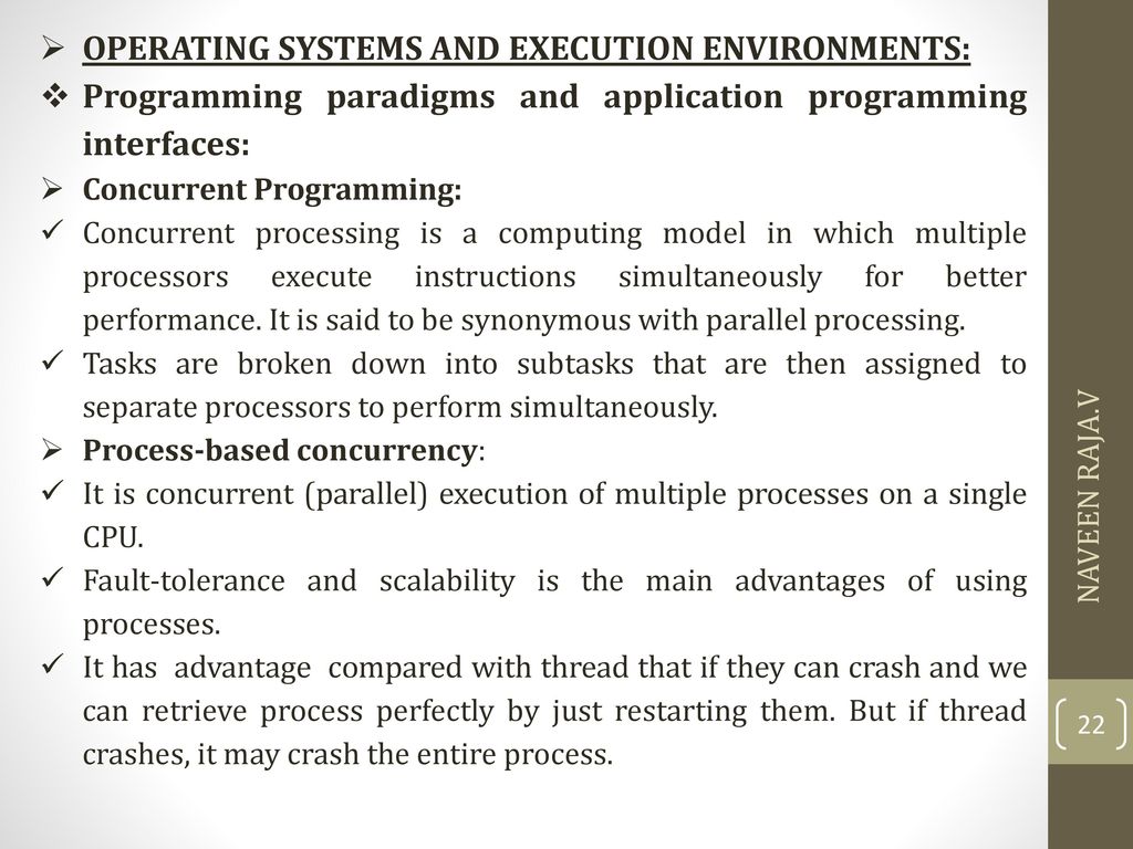 OPERATING SYSTEMS AND EXECUTION ENVIRONMENTS: