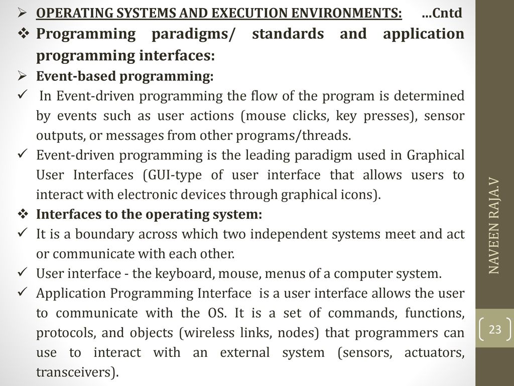 OPERATING SYSTEMS AND EXECUTION ENVIRONMENTS: …Cntd