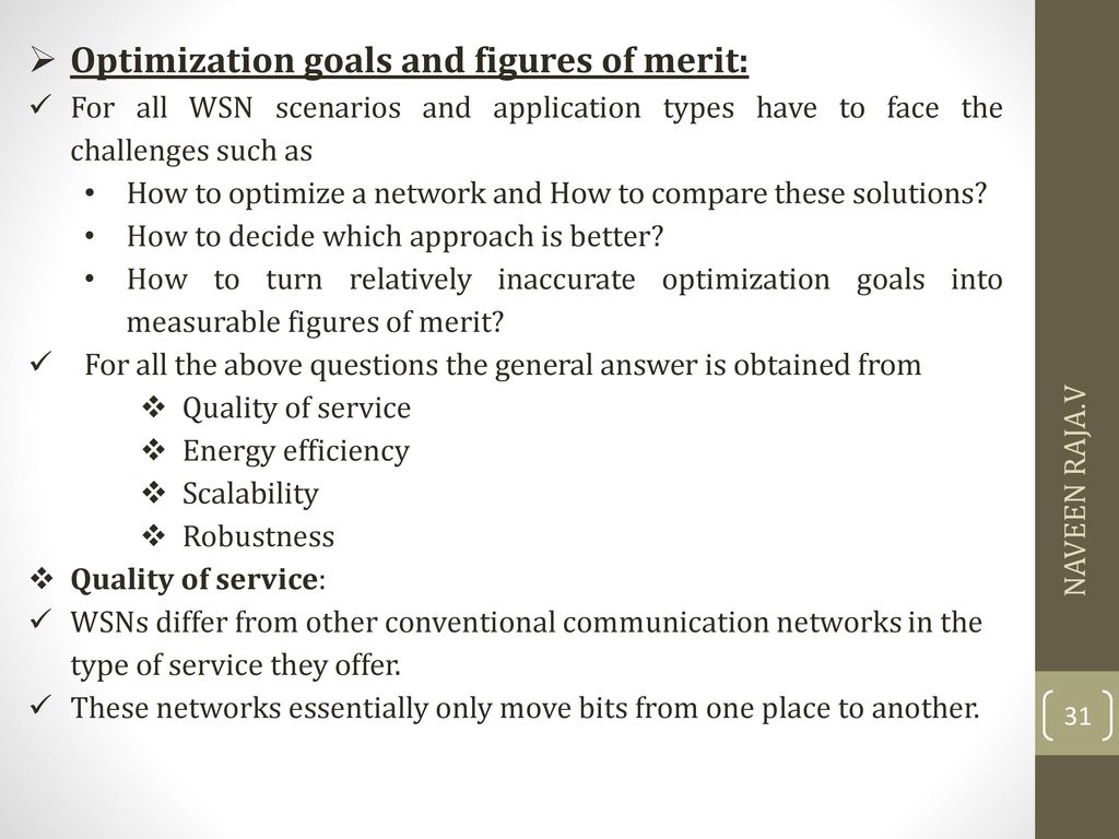 Optimization goals and figures of merit: