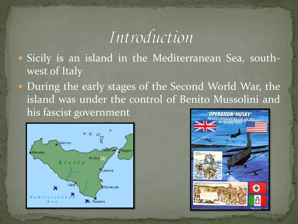 Operation Husky & Invasion of Sicily (July 1943) - ppt download