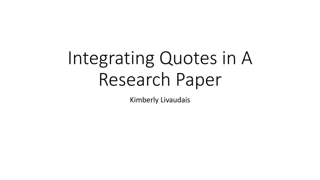 integrating quotes in research paper