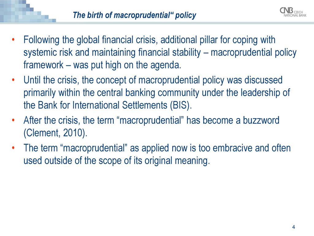 Macroprudential policy and instruments: Setting counter-cyclical capital buffers in converging economies Jan Frait Executive Director Financial Stability. - ppt download