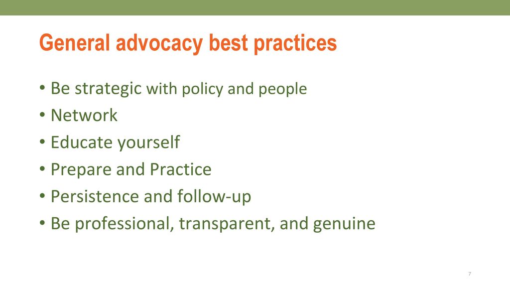 General advocacy best practices
