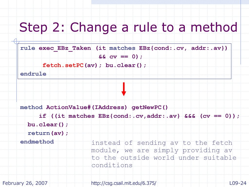 Step 2: Change a rule to a method