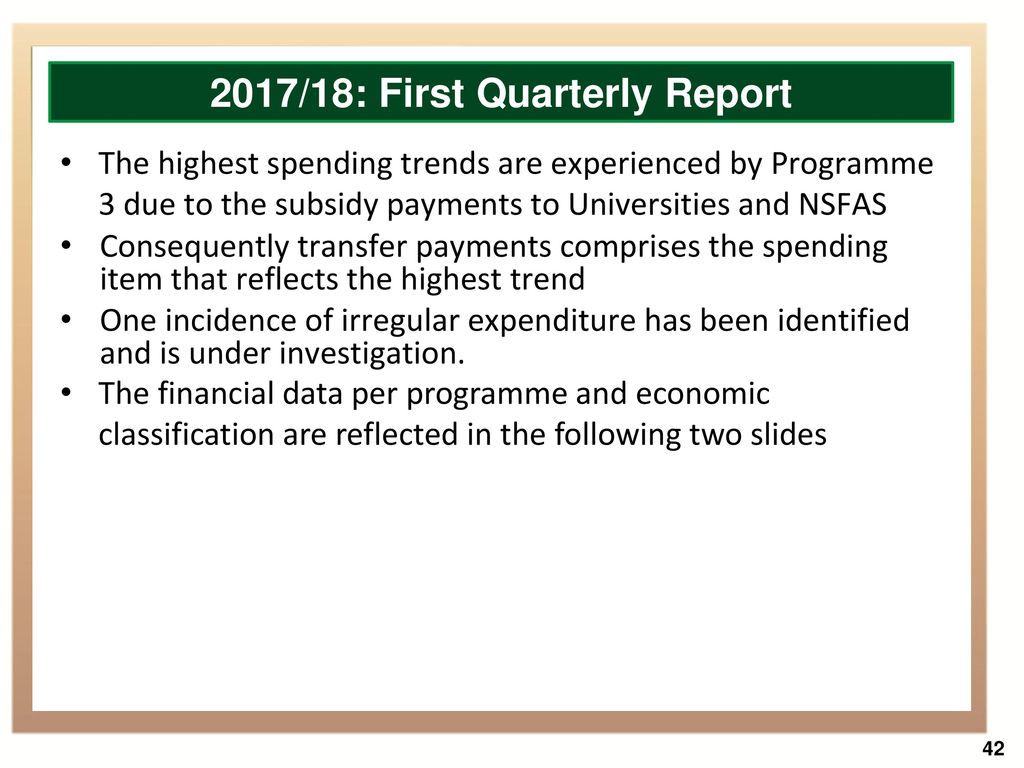 2017/18: First Quarterly Report