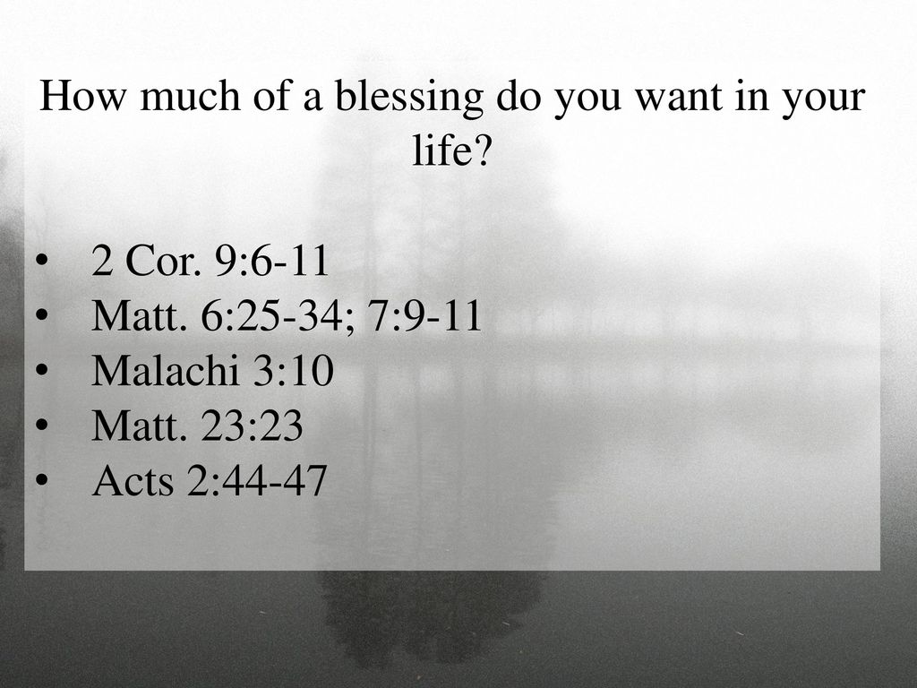 How much of a blessing do you want in your life