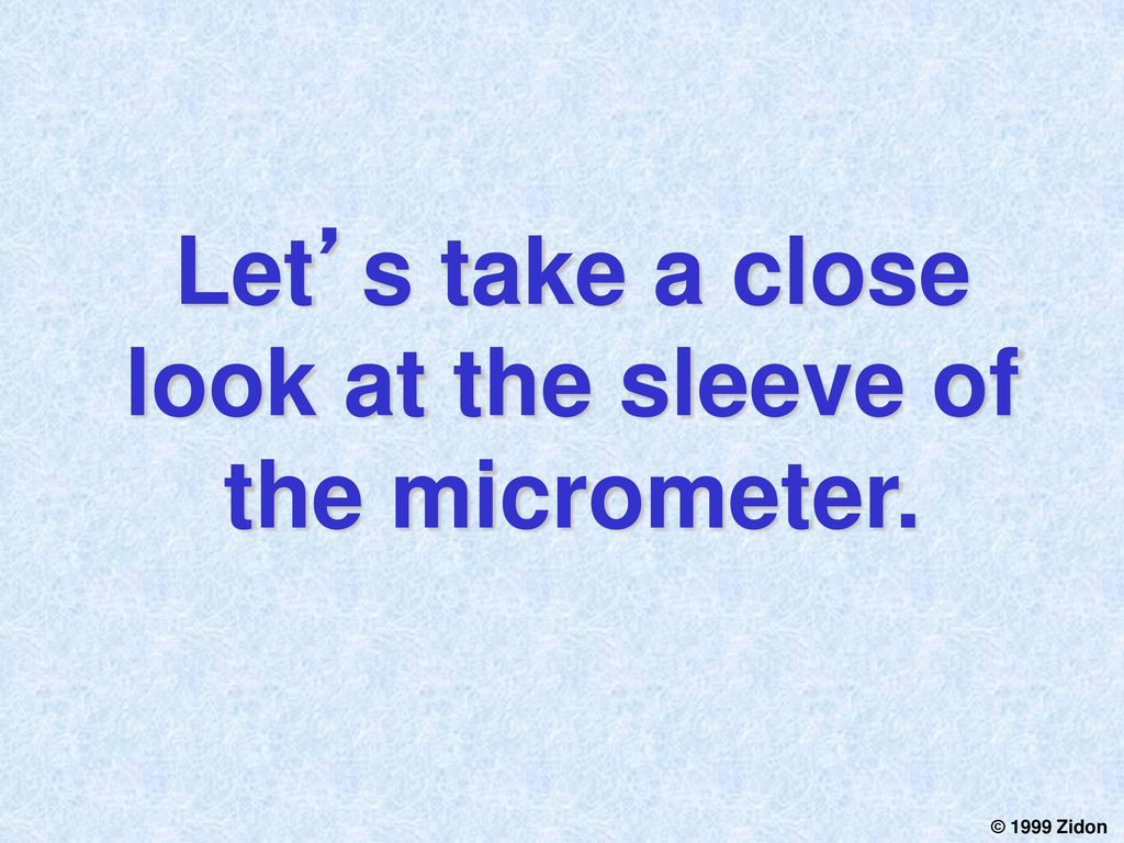 Reading the Micrometer - ppt download