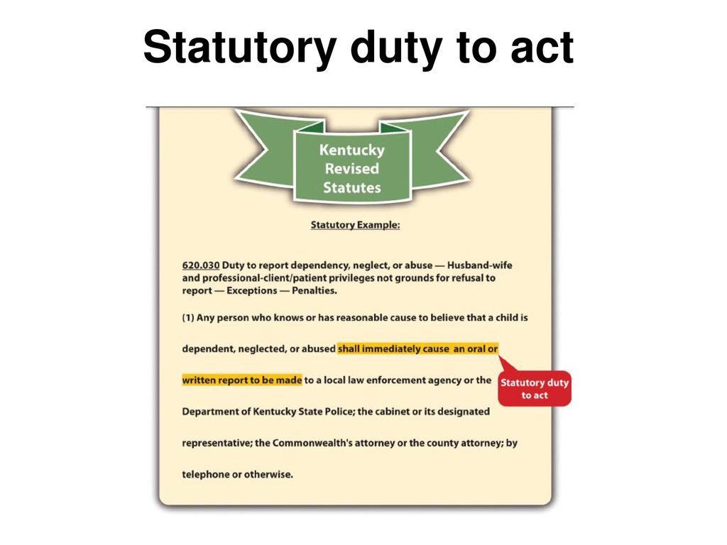 Statutory duty to act