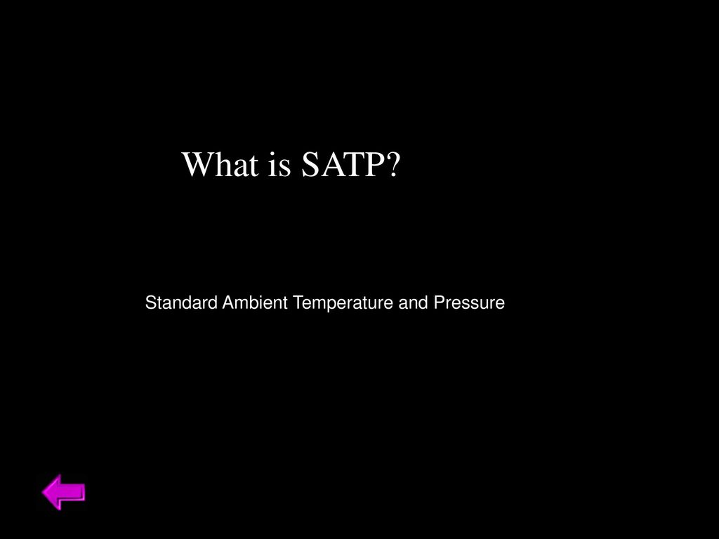 What is SATP Standard Ambient Temperature and Pressure