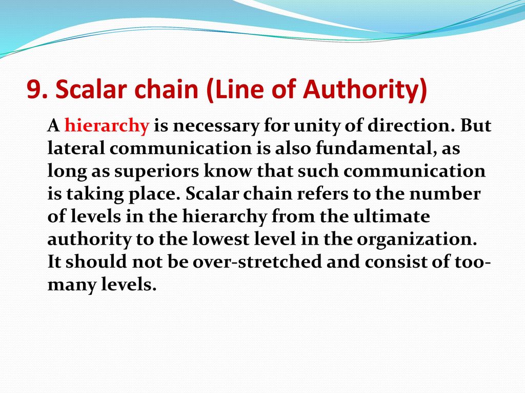 9. Scalar chain (Line of Authority)