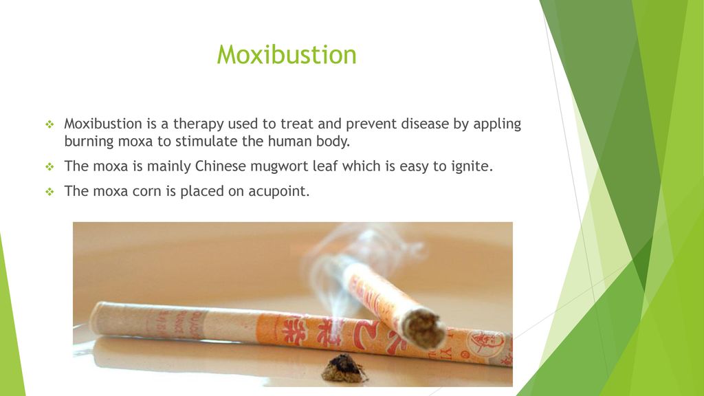 Moxibustion Moxibustion is a therapy used to treat and prevent disease by appling burning moxa to stimulate the human body.
