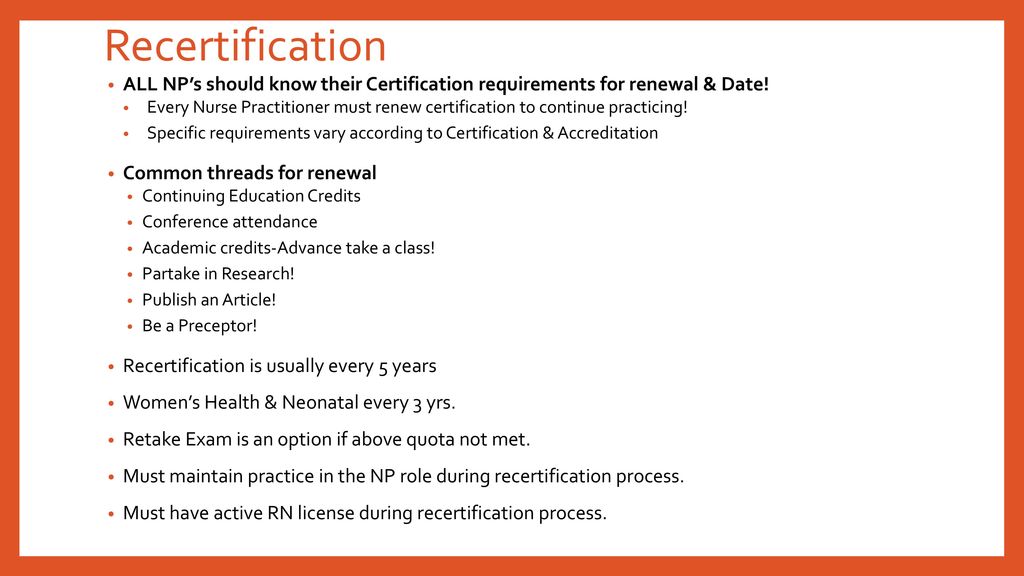 National Certifications And Recertification Requirements