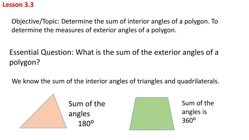 Lesson 3 3 Objective Topic Determine The Sum Of Interior