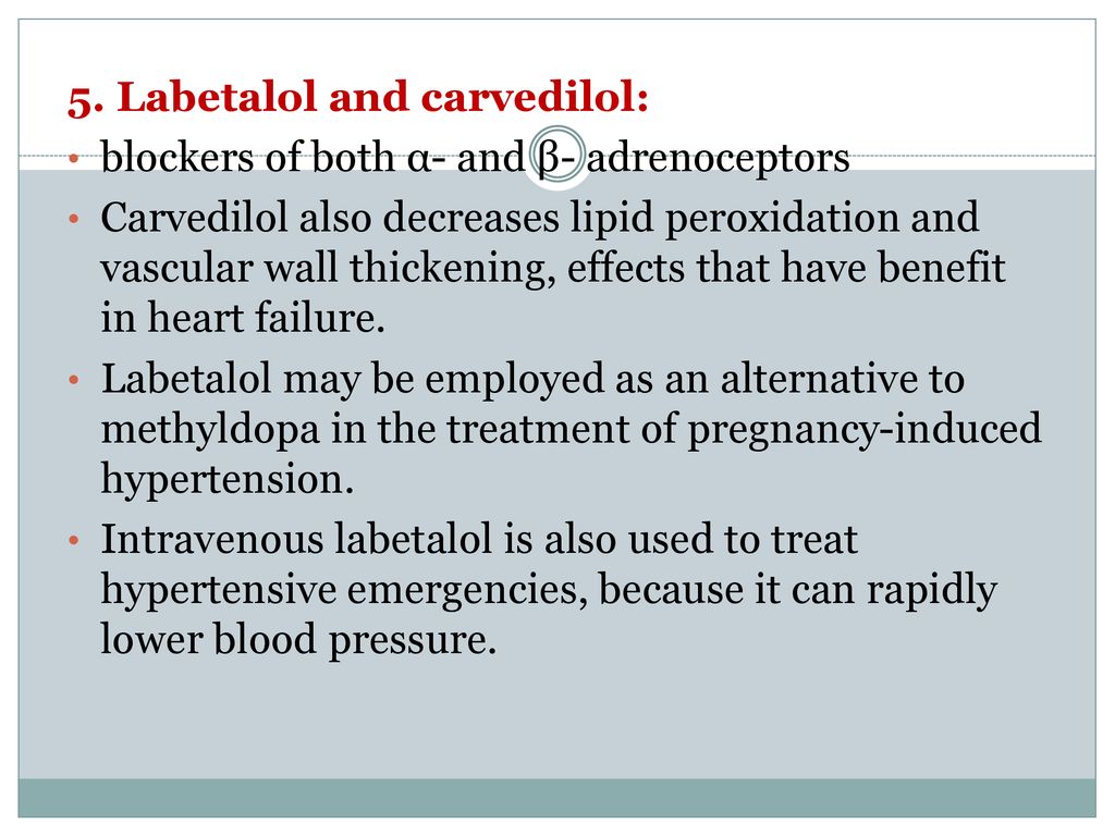 Labetalol and carvedilol