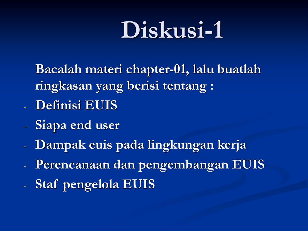 Diskusi-1 Bacalah materi chapter-01, lalu buatlah ringkasan yang berisi ...