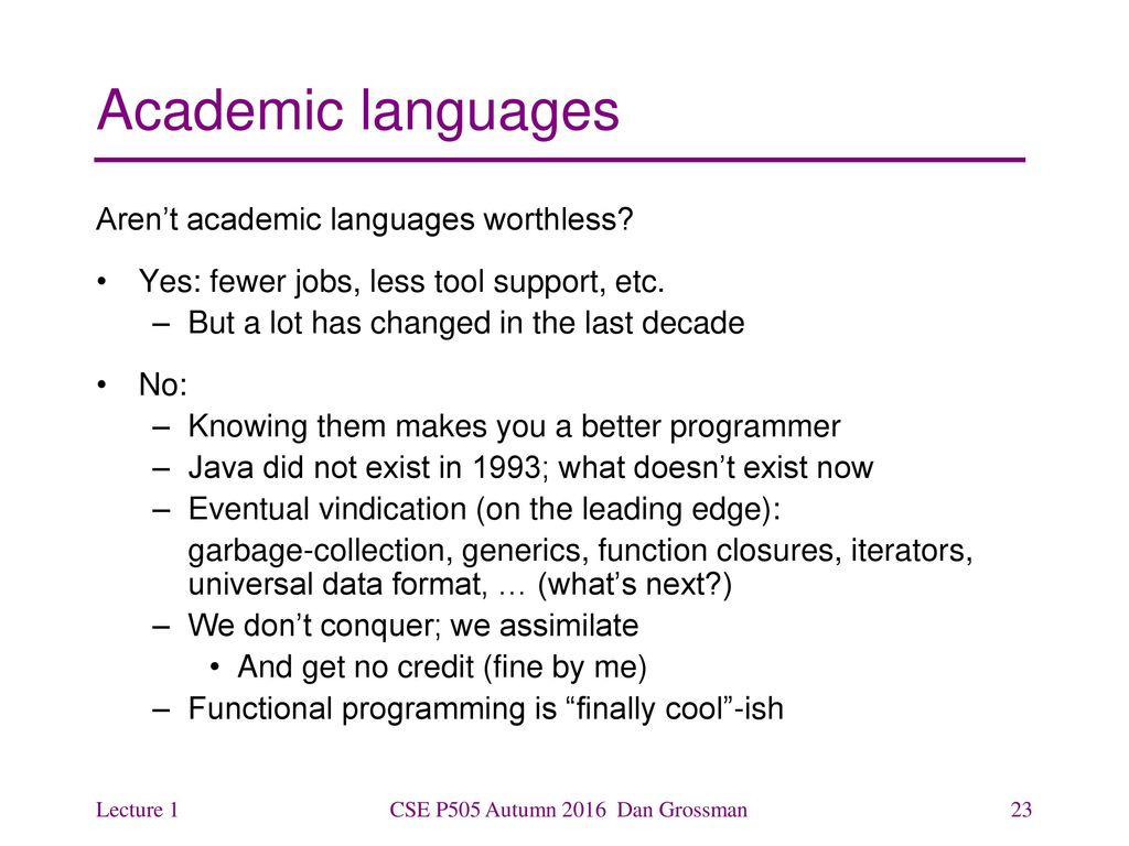 CSEP505: Programming Languages Lecture 1: Intro; OCaml; Functional ...