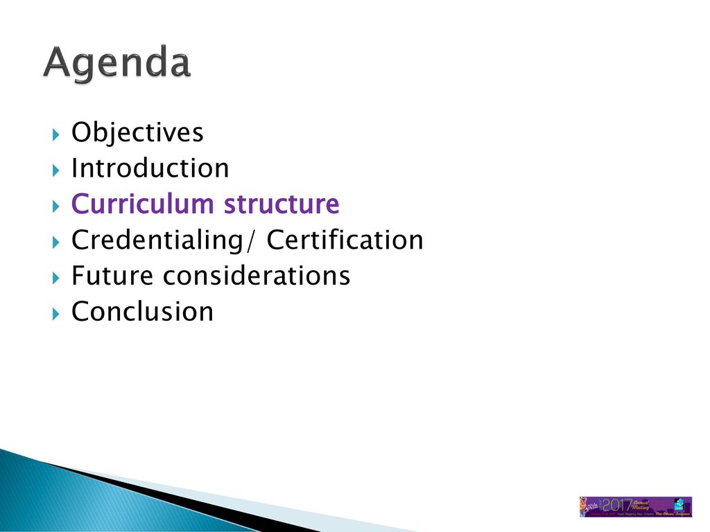 Agenda Objectives Introduction Curriculum structure