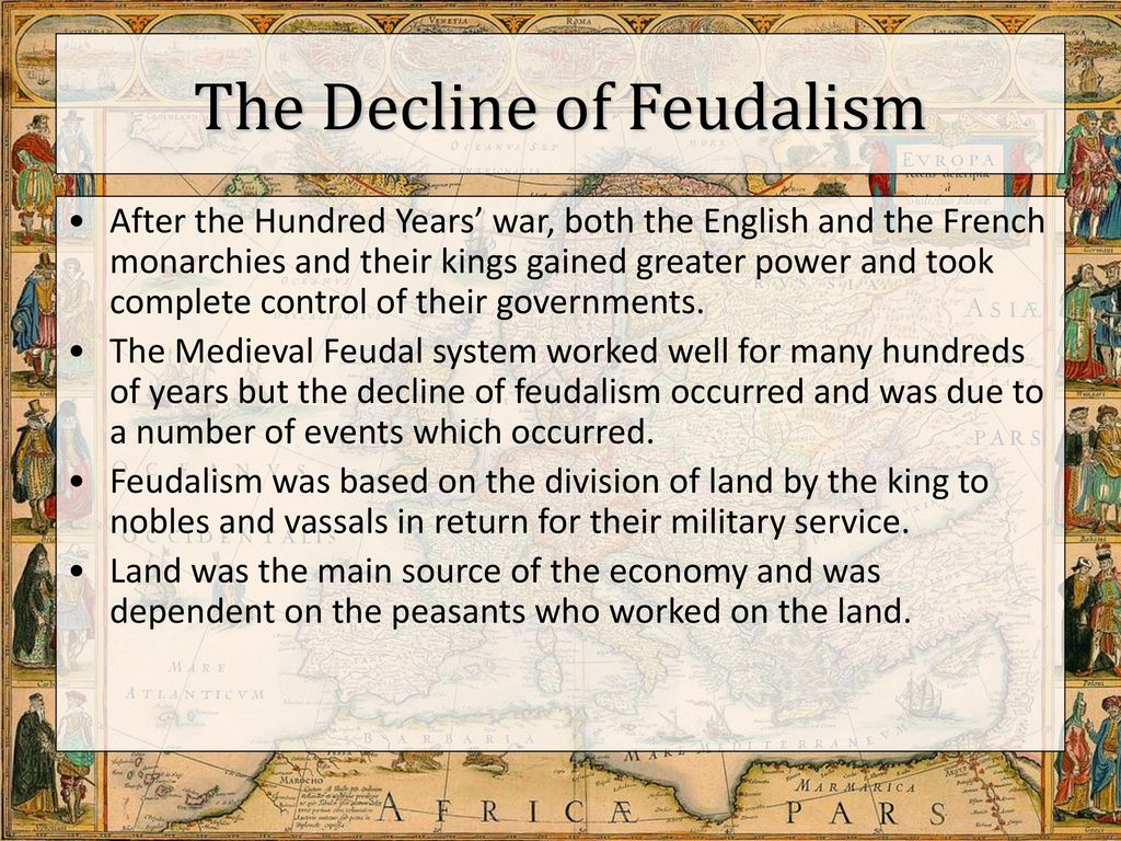 The end of feudalism and rise of nation states ppt download