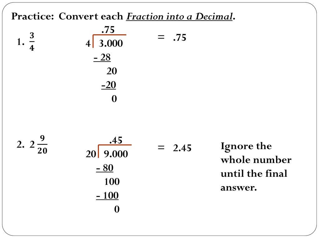 Converting Fractions into Decimals & Vice Versa - ppt download