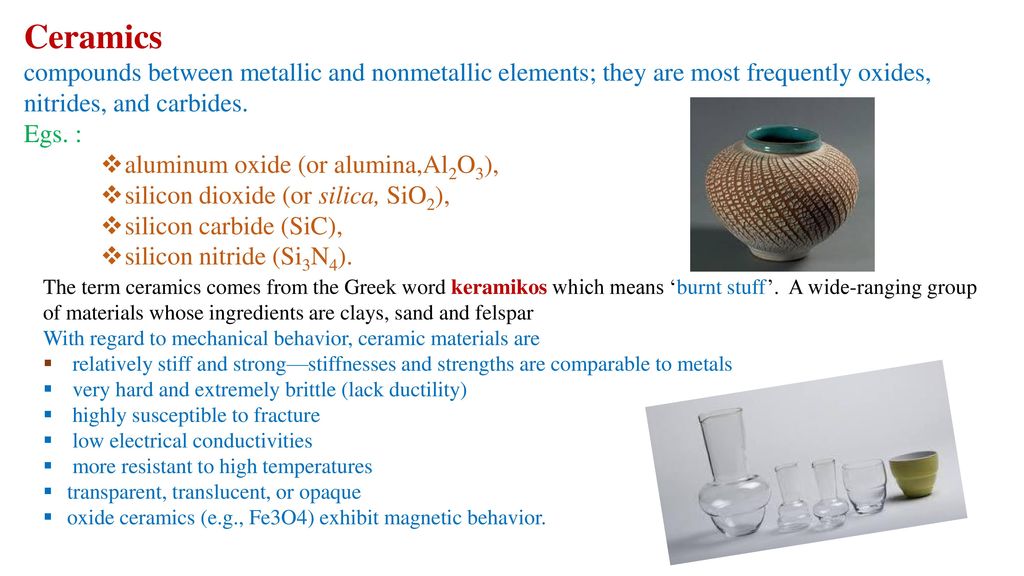 What is ceramics? Know the prevalent properties of ceramics.