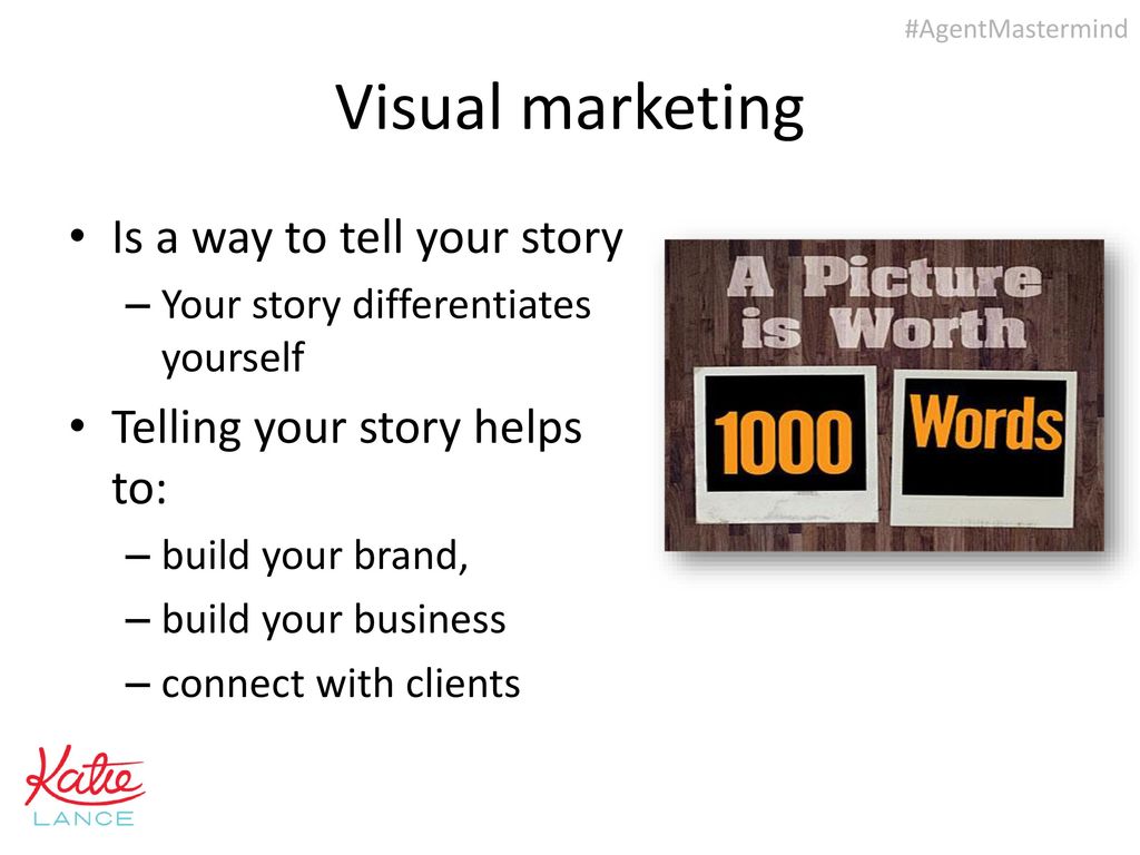 Visual marketing Is a way to tell your story