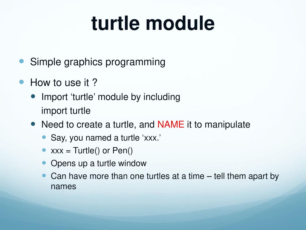 turtle module Simple graphics programming How to use it ? - ppt download