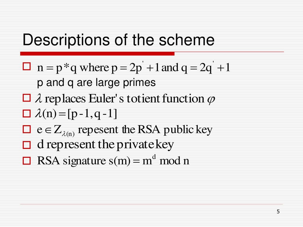 Descriptions of the scheme