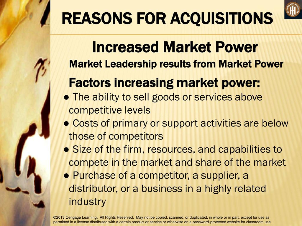 REASONS FOR ACQUISITIONS