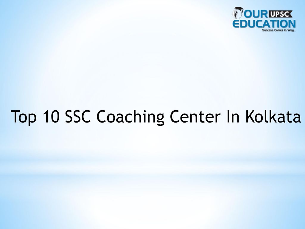 Top 10 SSC Coaching Center In Kolkata