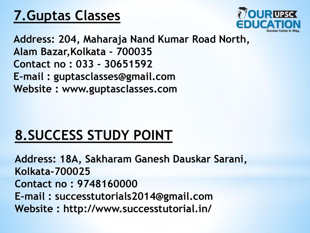 7.Guptas Classes 8.SUCCESS STUDY POINT