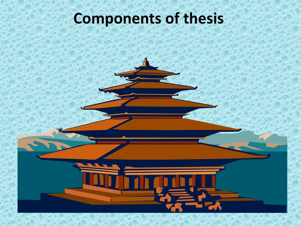 Components of thesis