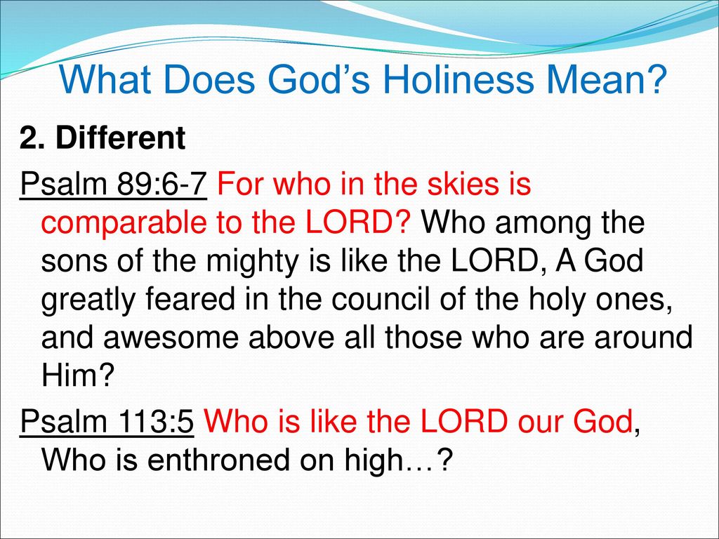 What Does Holiness Mean In The Bible The Holy Script