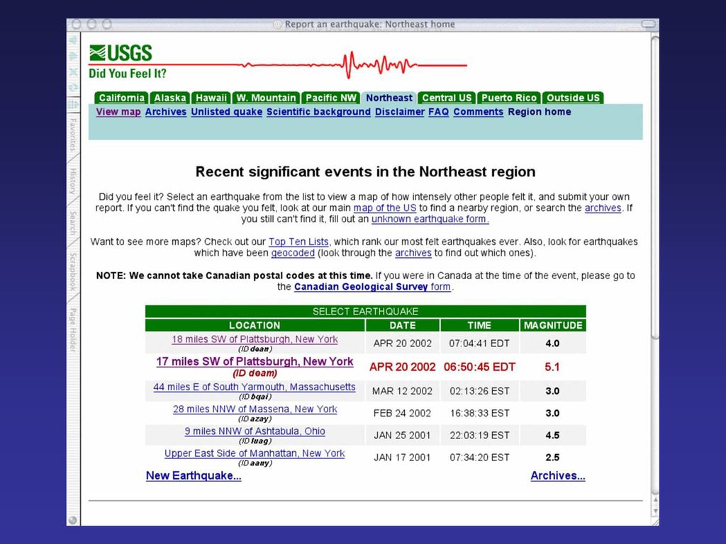 USGS Did you Feel It An example of the website for a specific region: the northeast United States