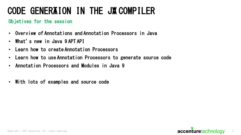 Code Generation with Annotation Processors: State of the Art in Java 9 -  ppt download