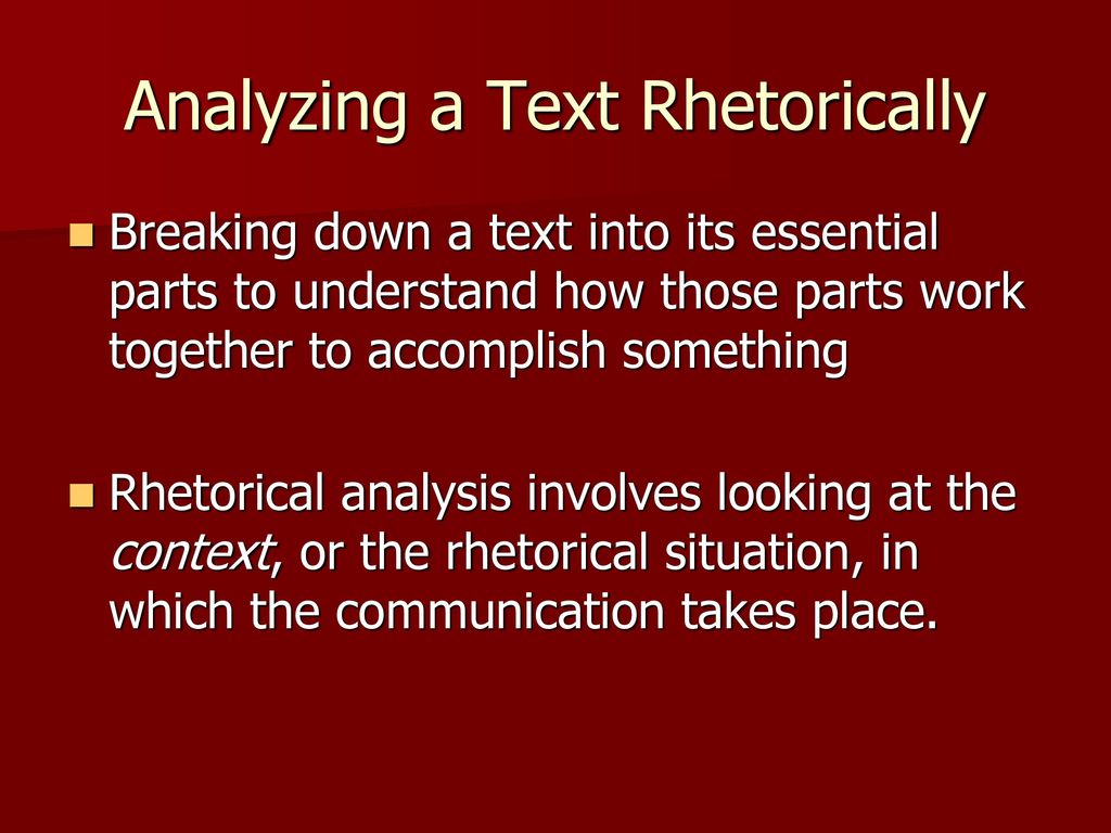 how to rhetorically analyze a text