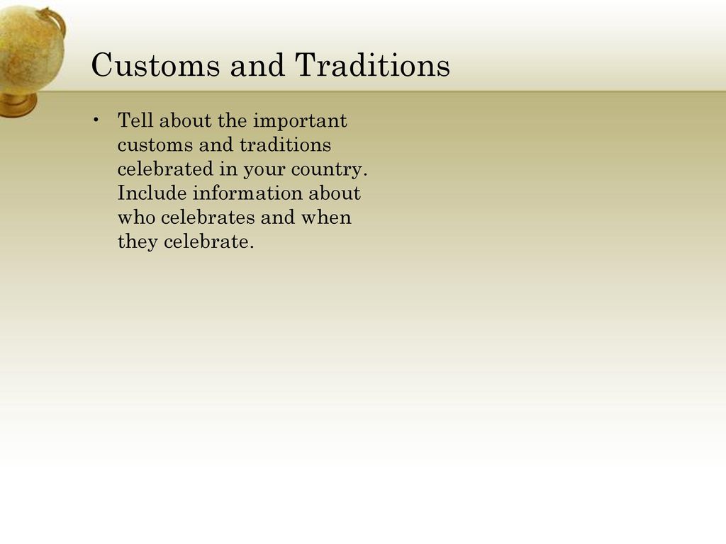 Customs and Traditions