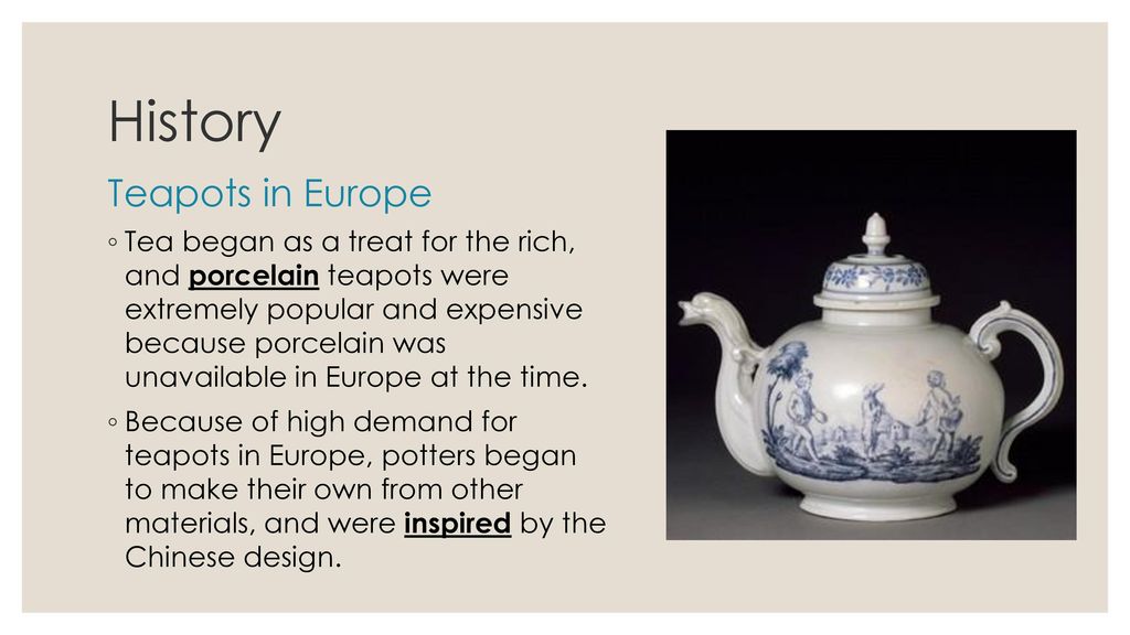 https://slideplayer.com/slide/13400216/80/images/3/History+Teapots+in+Europe.jpg
